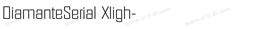 DiamanteSerial Xligh字体转换 DiamanteSerial Xligh字体转换